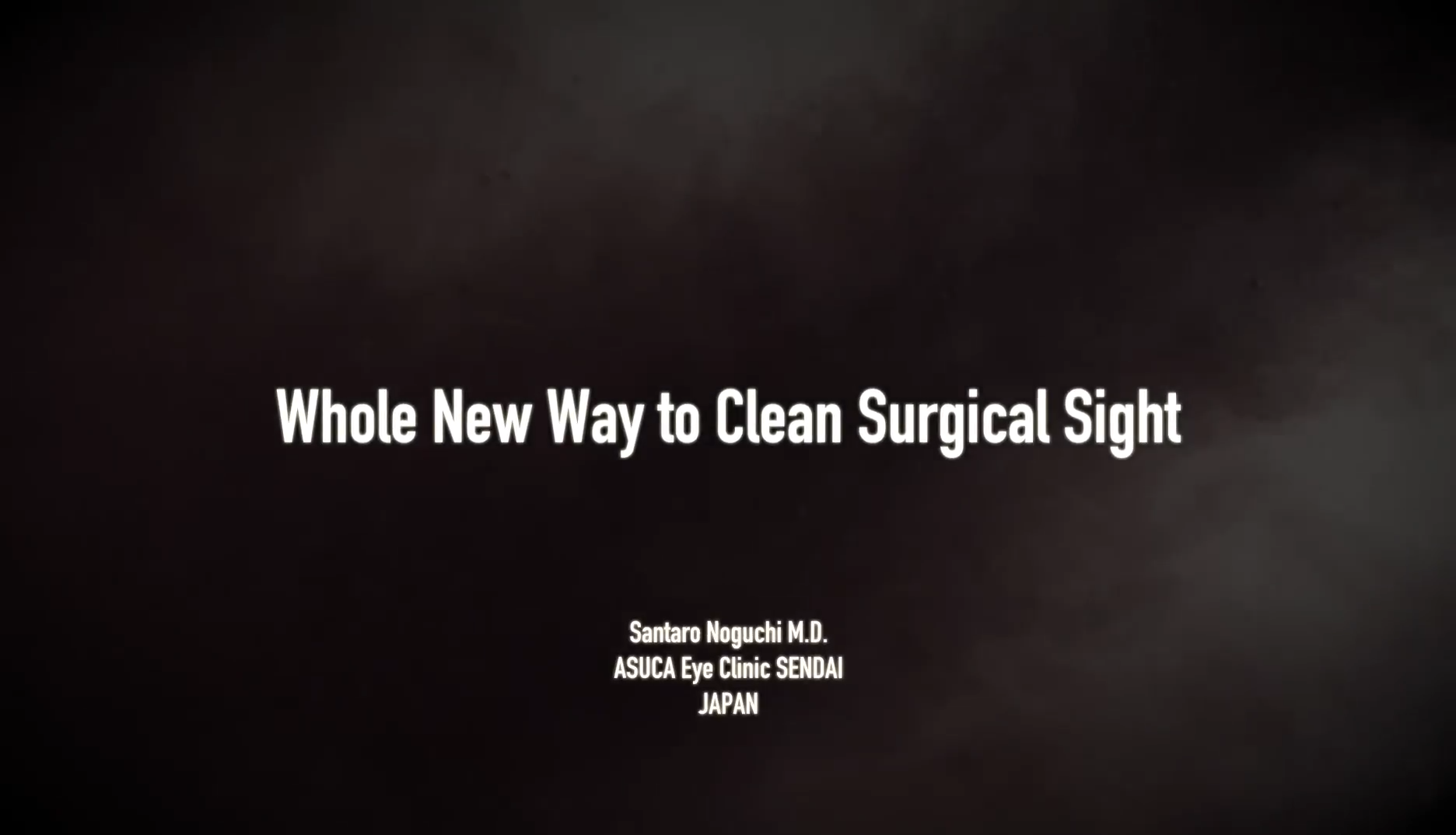 Whole new way to clean surgical sight