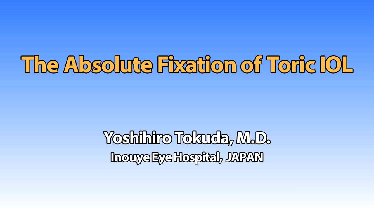 The Absolute Fixation of Toric IOL